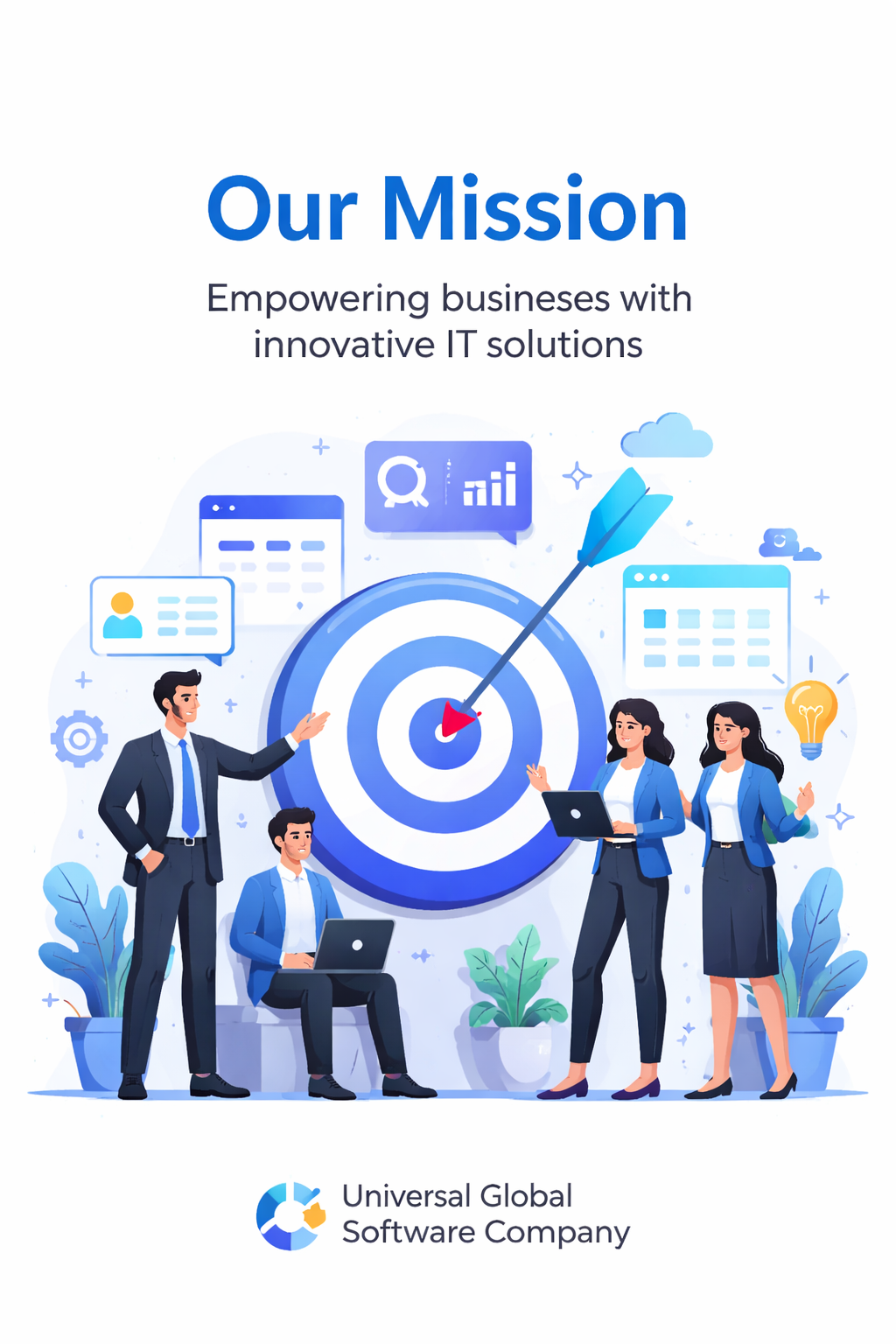 Universal Global Software Company mission to deliver innovative IT services and digital solutions for business growth